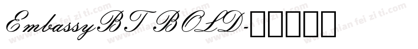 EmbassyBT BOLD字体转换